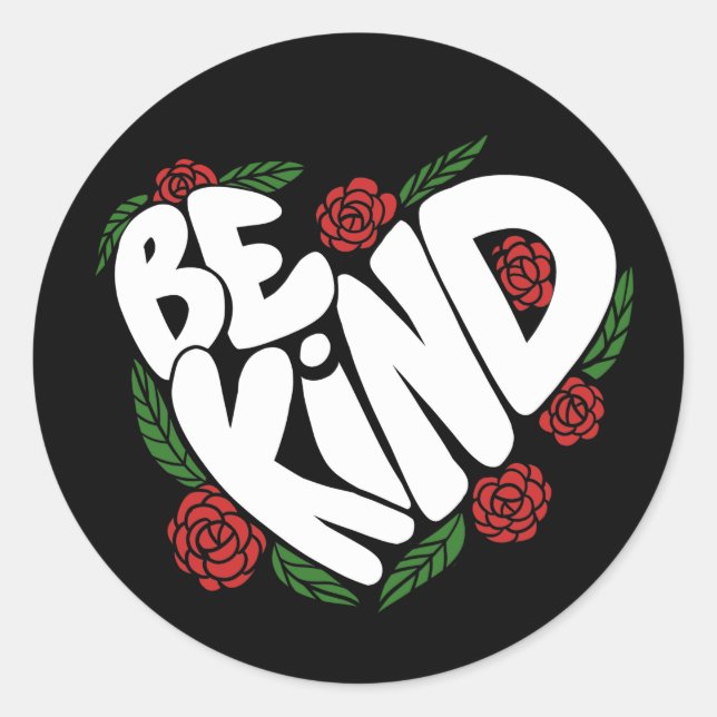 Be Kind  Classic Round Sticker (Front)