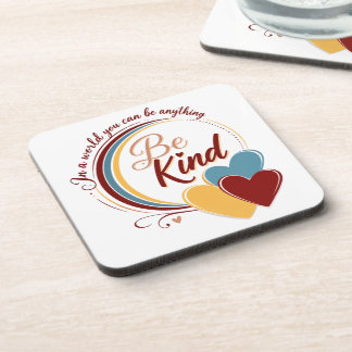 Be Kind Coaster