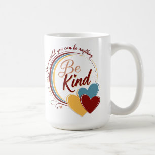 Be Kind Coffee Mug