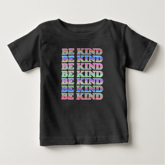 BE KIND-Colourful Be Kind, Kindness Baby T-Shirt
