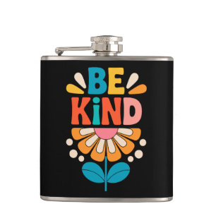 Be Kind Colourful Flower - Inspirational Positive Hip Flask