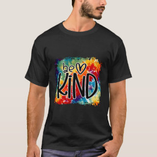 Be Kind Colourful Rainbow Cute Heart Love Kindness T-Shirt