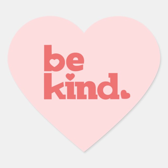 Be kind coral text graphic slogan heart sticker (Front)