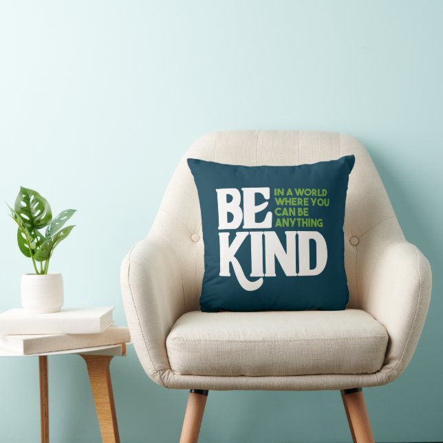 Be Kind Cushion (Chair)