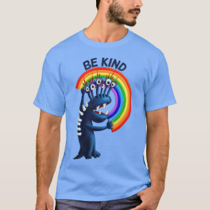 Be Kind - Cute Character Rainbow Positive Message T-Shirt