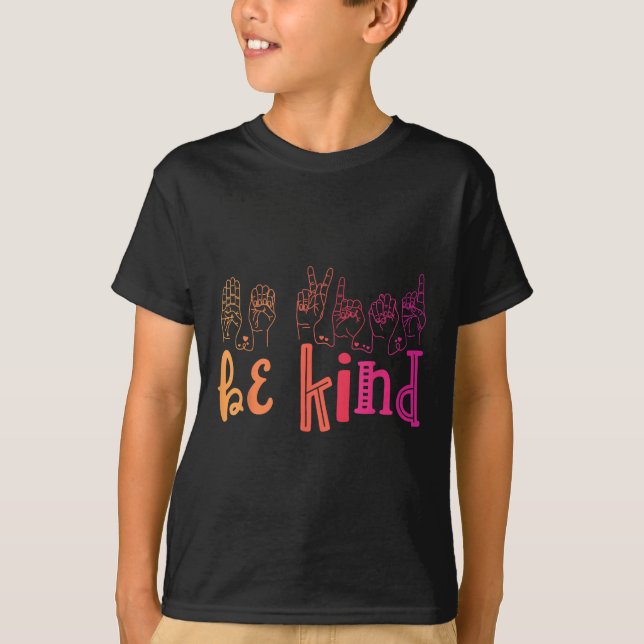 Be Kind Deaf Awareness Shirt Sign Language Kindnes (Front)