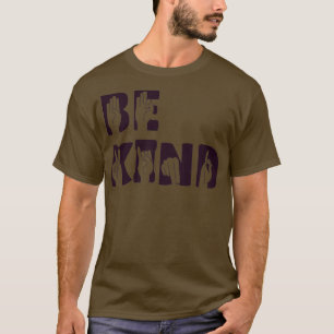 Be kind deaf hand signs sign language gift birthda T-Shirt
