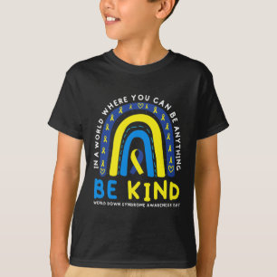 Be Kind Down Syndrome Awareness Blue Ribbon Rainbo T-Shirt