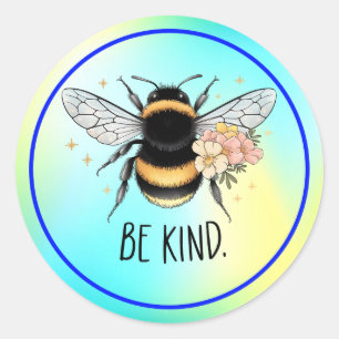 Be Kind Floral Cute Bee Inspirational Design Classic Round Sticker