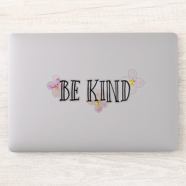 Be Kind Floral Inspirational Quote (Computer)