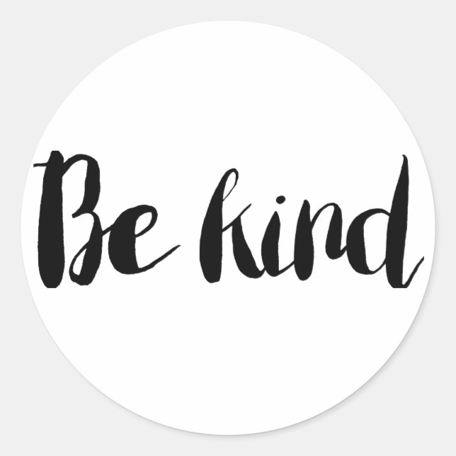 Be Kind Glossy Round Sticker (Front)