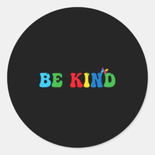 Be Kind Gnomes Autism Awareness Gnome Autism For K Classic Round Sticker