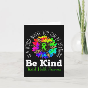 Be Kind Green Ribbon Sunflower Mental Health Aware Card
