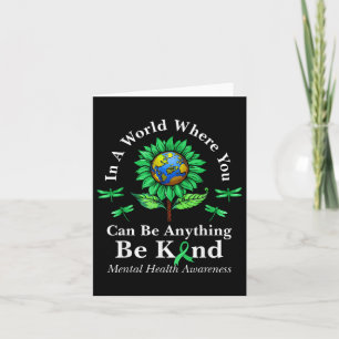 Be Kind Green Ribbon Sunflower Mental Health Aware Card