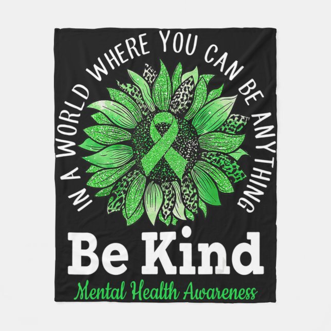 Be Kind Green Ribbon Sunflower Mental Health Aware Fleece Blanket (Front)