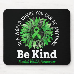 Be Kind Green Ribbon Sunflower Mental Health Aware Mouse Mat