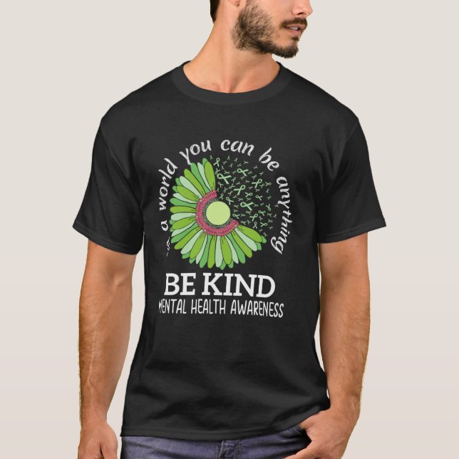 Be Kind Green Ribbon Sunflower Mental Health Aware T-Shirt (Front)