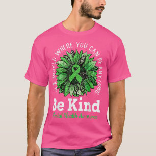 Be Kind Green Ribbon Sunflower Mental Health Aware T-Shirt