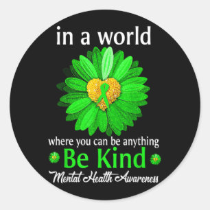 Be Kind Green Ribbon Suower Mental Health Classic Round Sticker