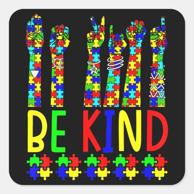 Be Kind Hand Sign Language Puzzle Autism Awareness Square Sticker (Front)