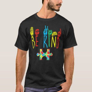 Be Kind Hand Sign Language Puzzle Autism Awareness T-Shirt
