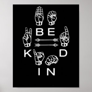 Be Kind Hand Sign Language Teacher Graphic Deaf Te