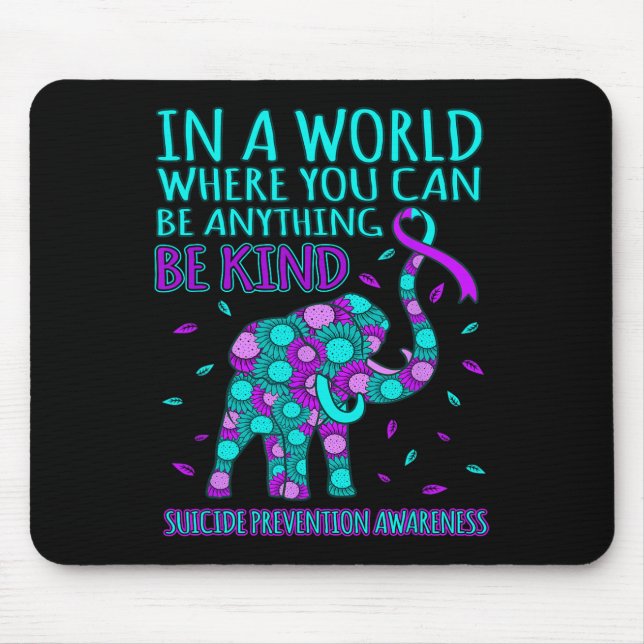 Be Kind Happy Suicide Prevention Awareness Support Mouse Mat (Front)