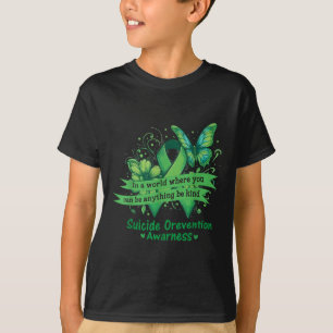 Be Kind Happy Suicide Prevention Awareness Support T-Shirt