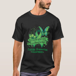 Be Kind Happy Suicide Prevention Awareness Support T-Shirt