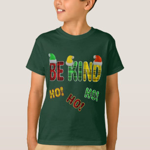 BE KIND HO HO HO FUNNY CHRISTMAS PLAID QUOTE T-Shirt