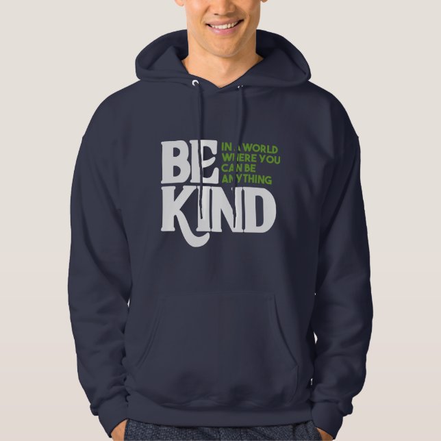 Be Kind Hoodie (Front)