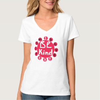 BE KIND I HAVE THE TISM T-Shirt