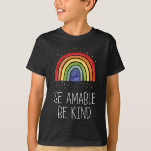 Be Kind In Spanish Se Amable - Encouraging And Ins T-Shirt