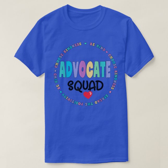 Be Kind Include Autism Advocate Squad SPEd Teacher T-Shirt (Design Front)