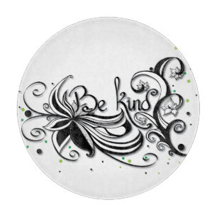 BE KIND! Inspirational calligraphy quote Cutting Board