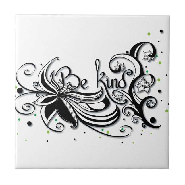 BE KIND! Inspirational calligraphy quote Tile (Front)