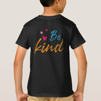 Be Kind Inspirational Design T-Shirt
