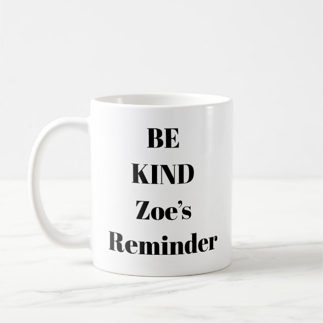 Be Kind Inspirational Mug (Left)