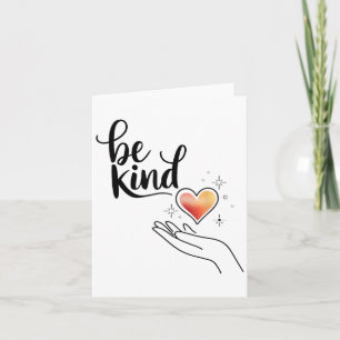 Be Kind Insrational Quote Sitive Motivational Card