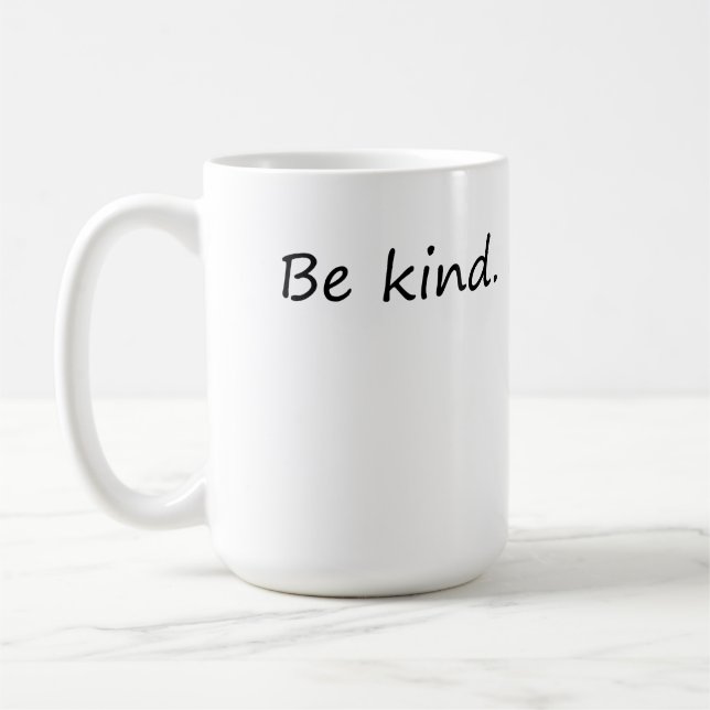 Be Kind It’s Free – Inspirational Quote Coffee Mug (Left)