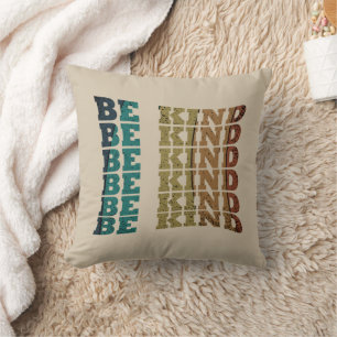 Be kind kindness cushion