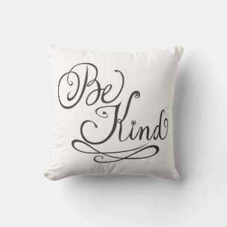 Be Kind/Kindness Cushion