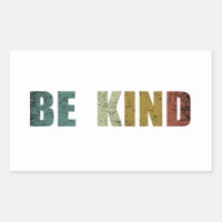 Be kind kindness