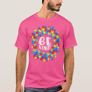 Be Kind Kindness Sunflower Puzzle Piece Autism Awa T-Shirt