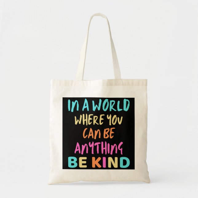 Be Kind Kindness Tote Bag (Front)