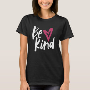Be Kind Kindness Unity Day Anti Bullying Peace 1 T-Shirt