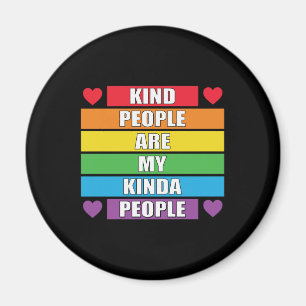 Be Kind LGBT Kindness Kind People LGBT Awareness Magnet