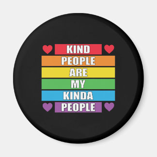 Be Kind LGBT Kindness Kind People LGBT Awareness Magnet