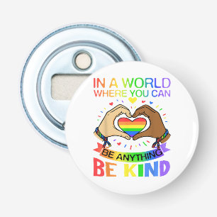 Be Kind LGBT Pride Rainbow Equality Awareness Tee Bottle Opener