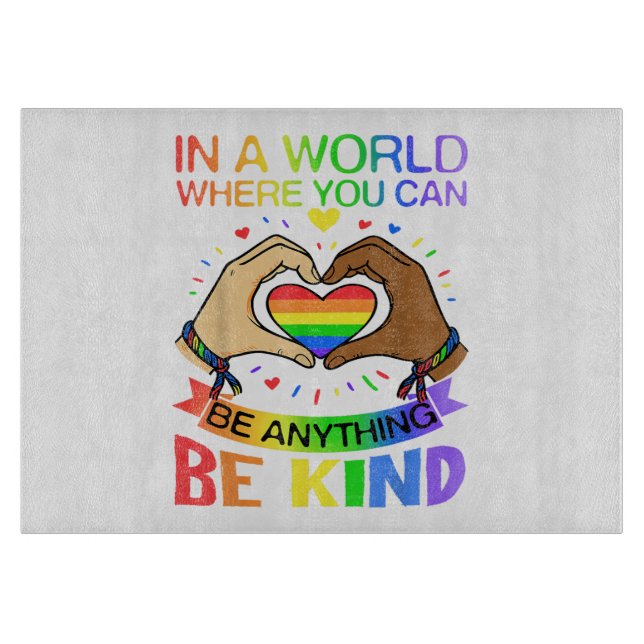 Be Kind LGBT Pride Rainbow Equality Awareness Tee Cutting Board (Front)